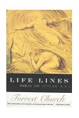 Life Lines Holding on (and Letting Go) 1997 9780807027233 Front Cover