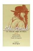 Amish in Their Own Words Amish Writings from 25 Years of Family Life Magazine cover art