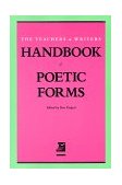 Teachers and Writers Handbook of Poetic Forms 1st 9780915924233 Front Cover