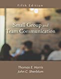 Small Group and Team Communication 5th 9781478637233 Front Cover