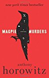 Magpie Murders A Novel  9780062645234 Front Cover