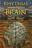 Rhythms of the Brain  9780199828234 Front Cover