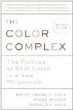 Color Complex (Revised) The Politics of Skin Color in a New Millennium cover art