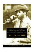 Thinking of Home William Faulkner's Letters to His Mother and Father, 1918-1925 2000 9780393321234 Front Cover
