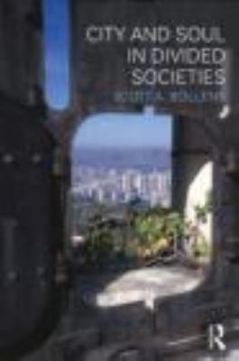 City and Soul in Divided Societies  cover art