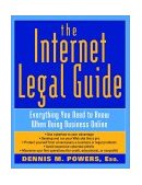 Internet Legal Guide Everything You Need to Know When Doing Business Online 2001 9780471164234 Front Cover