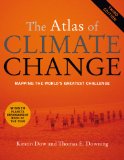 Atlas of Climate Change Mapping The World's Greatest Challenge cover art