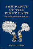 Party of the First Part The Curious World of Legalese 2007 9780805082234 Front Cover