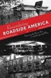 Remembering Roadside America Preserving the Recent Past as Landscape and Place cover art