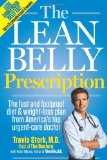 Lean Belly Prescription The Fast and Foolproof Diet and Weight-Loss Plan from America's Top Urgent-Care Doctor cover art