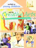 Spotlight on Young Children and the Creative Arts  cover art