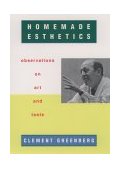 Homemade Esthetics Observations on Art and Taste  9780195139235 Front Cover