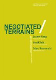 Negotiated Terrains 2009 9780393733235 Front Cover