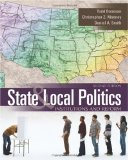 State and Local Politics Institutions and Reform 2nd 2010 9780495802235 Front Cover