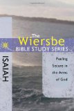 Wiersbe Bible Study Series: Isaiah Feeling Secure in the Arms of God cover art