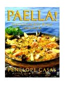 Paella! Spectacular Rice Dishes from Spain 1999 9780805056235 Front Cover