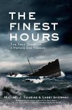 Finest Hours (Young Readers Edition) The True Story of a Heroic Sea Rescue  9781250044235 Front Cover