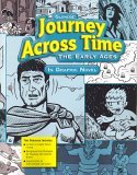 Journey Across Time, Journey Across Time in Graphic Novel 2nd 2006 9780078747236 Front Cover