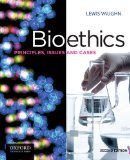 Bioethics Principles, Issues, and Cases cover art