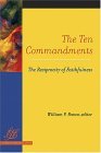 Ten Commandments The Reciprocity of Faithfulness cover art