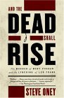 And the Dead Shall Rise The Murder of Mary Phagan and the Lynching of Leo Frank cover art