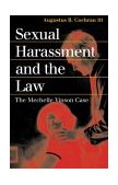 Sexual Harassment and the Law The Mechelle Vinson Case cover art