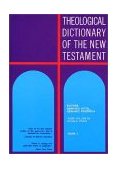 Theological Dictionary of the New Tesatment Index  9780802823236 Front Cover