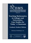 Teaching Mathematics in Colleges and Universities Case Studies for Today's Classroom, Graduate Student Edition cover art