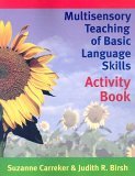Multisensory Teaching of Basic Language Skills Activity Book  9781557667236 Front Cover