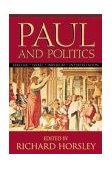 Paul and Politics Ekklesia, Israel, Imperium, Interpretation