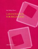 Labanotation for Beginners 2008 9781852731236 Front Cover