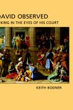 David Observed A King in the Eyes of Hi 2005 9781905048236 Front Cover