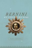 Bernini His Life and His Rome cover art