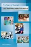 Future of Nursing Leading Change, Advancing Health cover art