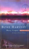 Bone Harvest 2005 9780345462237 Front Cover