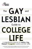 Gay and Lesbian Guide to College Life A Comprehensive Resource for Lesbian, Gay, Bisexual, and Transgender Students and Their Allies cover art