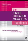 Higher Education Manager's Handbook Effective Leadership and Management in Universities and Colleges cover art