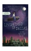 Living Dead in Dallas  9780441009237 Front Cover
