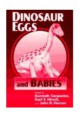 Dinosaur Eggs and Babies 1996 9780521567237 Front Cover