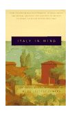 Italy in Mind An Anthology 1997 9780679770237 Front Cover