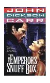Emperor's Snuff-Box 1995 9780786702237 Front Cover