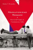 Revolutionizing Romance Interracial Couples in Contemporary Cuba cover art