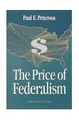 Price of Federalism  9780815770237 Front Cover