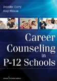 Career Counseling in P-12 Schools:  cover art