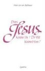 Kennt Uns Jesus-Kennen wir Inn?  9780898700237 Front Cover