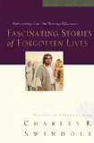 Fascinating Stories of Forgotten Lives 2011 9781400278237 Front Cover