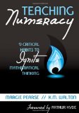 Teaching Numeracy 9 Critical Habits to Ignite Mathematical Thinking cover art