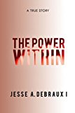 Power Within 2012 9781479731237 Front Cover