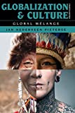 Globalization and Culture Global Mï¿½lange 4th 9781538115237 Front Cover
