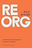 ReOrg How to Get It Right  9781633692237 Front Cover